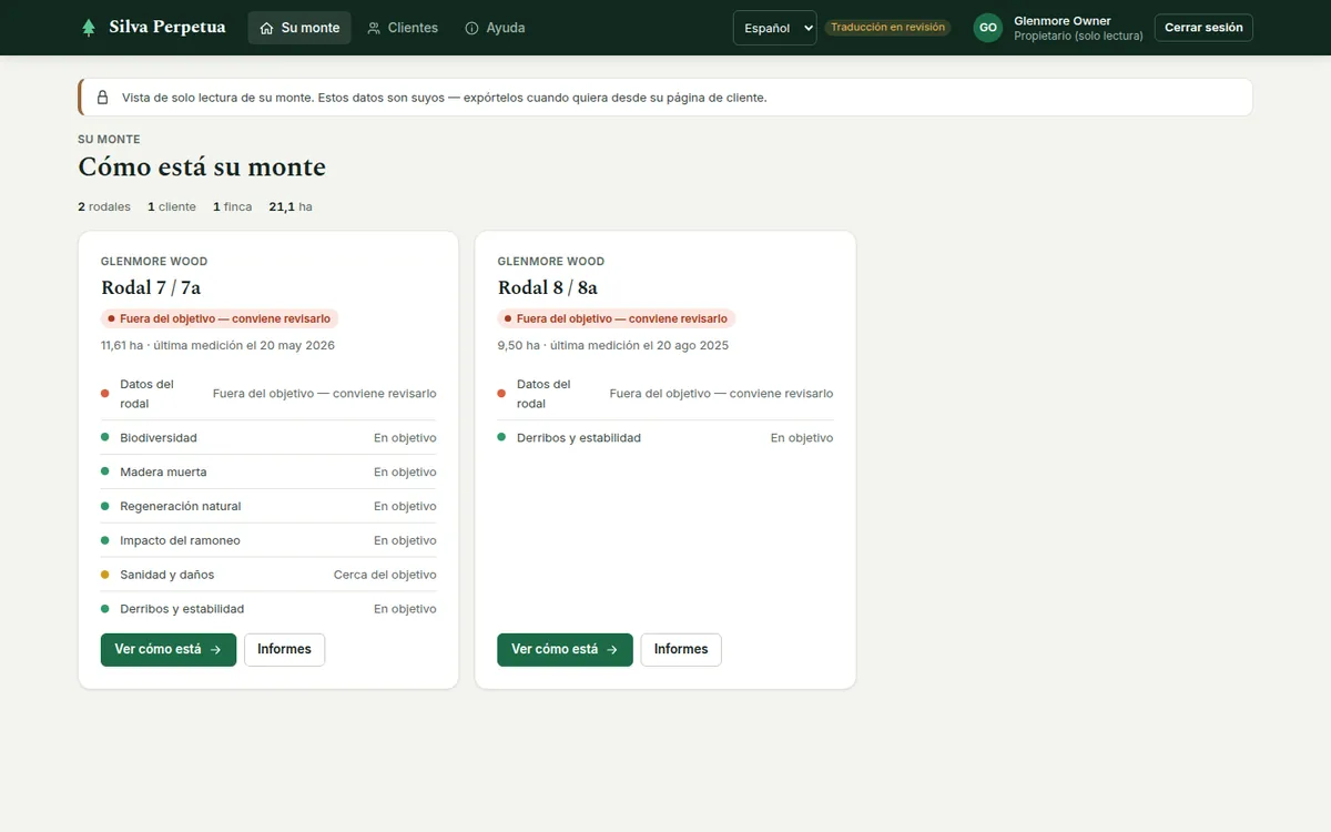 La página de inicio del propietario, «Cómo está su monte»: una tarjeta por rodal con palabras sencillas, con la última visita y lo próximo previsto.