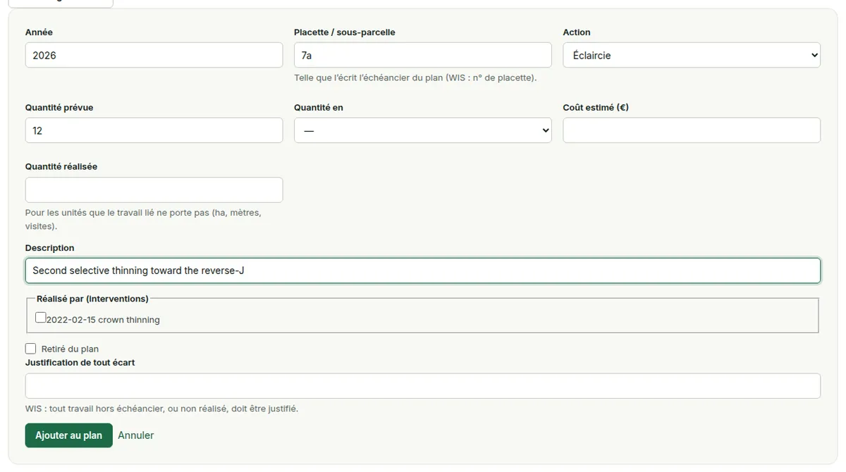 Ajout d’une action prévue : année, placette ou sous-parcelle, action, quantité prévue et unité, coût estimé, description, les interventions qui l’ont réalisée, retirée du programme, et une justification.