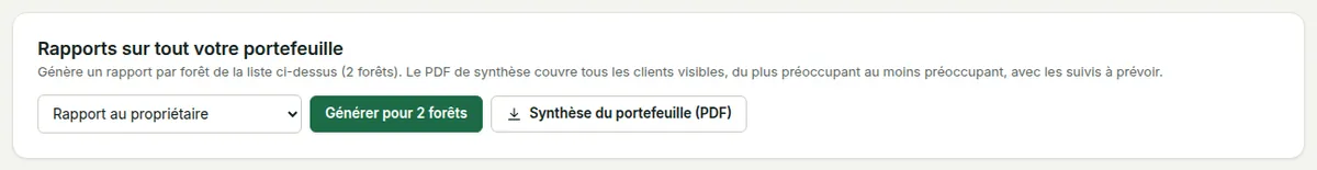 Rapports sur tout votre portefeuille : choisissez un type de rapport et générez-le pour chaque forêt de la liste filtrée.