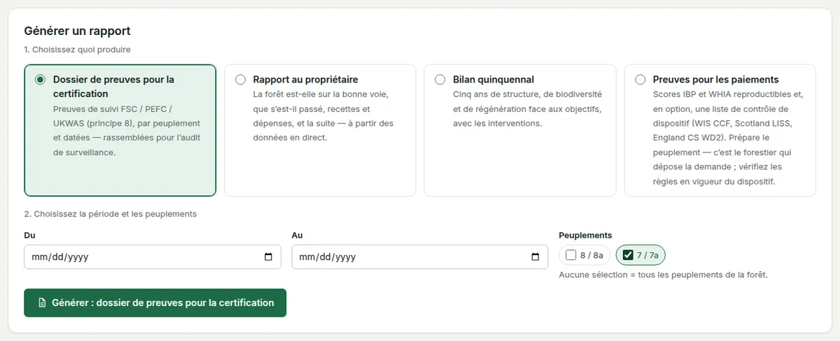 Rapports et preuves : les quatre types de rapport en cartes d’option, la période et les peuplements, et le bouton Générer.